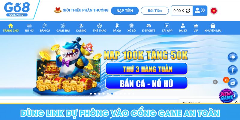 Dùng link dự phòng chính thống vào Go8 an toàn