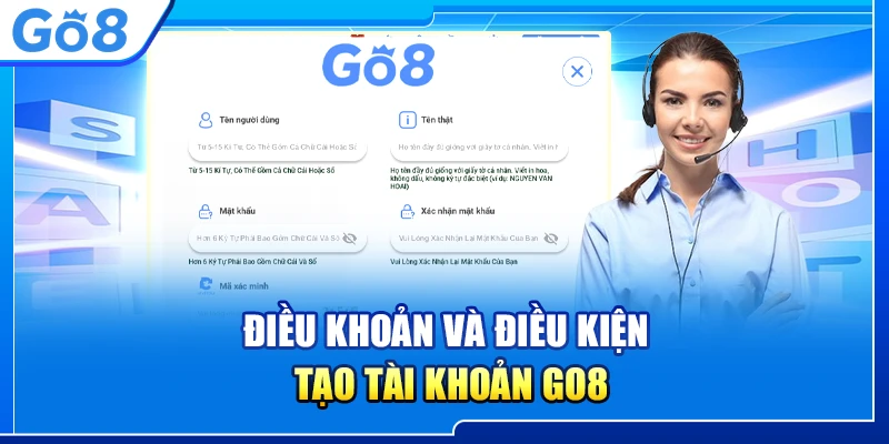 Điều khoản và điều kiện tạo tài khoản Go8